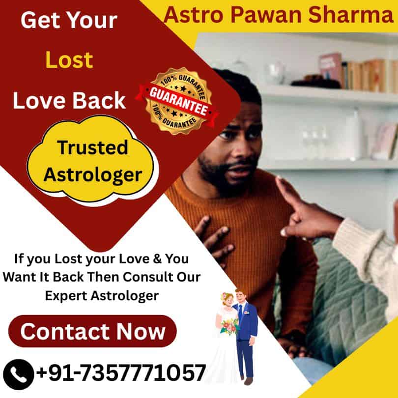 Astro Pawan Sharma trusted astrologer for love loss recovery, astrology consultation, and relationship issues, offering guaranteed results and expert guidance.